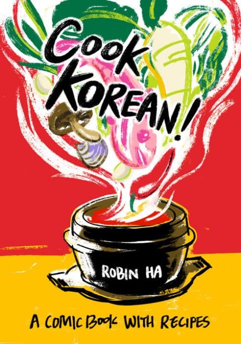 HA ROBIN Cook Korean!: A Comic Book with Recipes